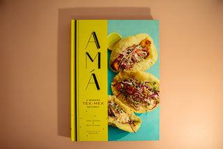 AMA: A Modern tex-Mex Kitchen - Thecooksedges
