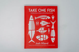 Take One Fish: The New School of Scale-to-Tail Cooking and Eating - Thecooksedges
