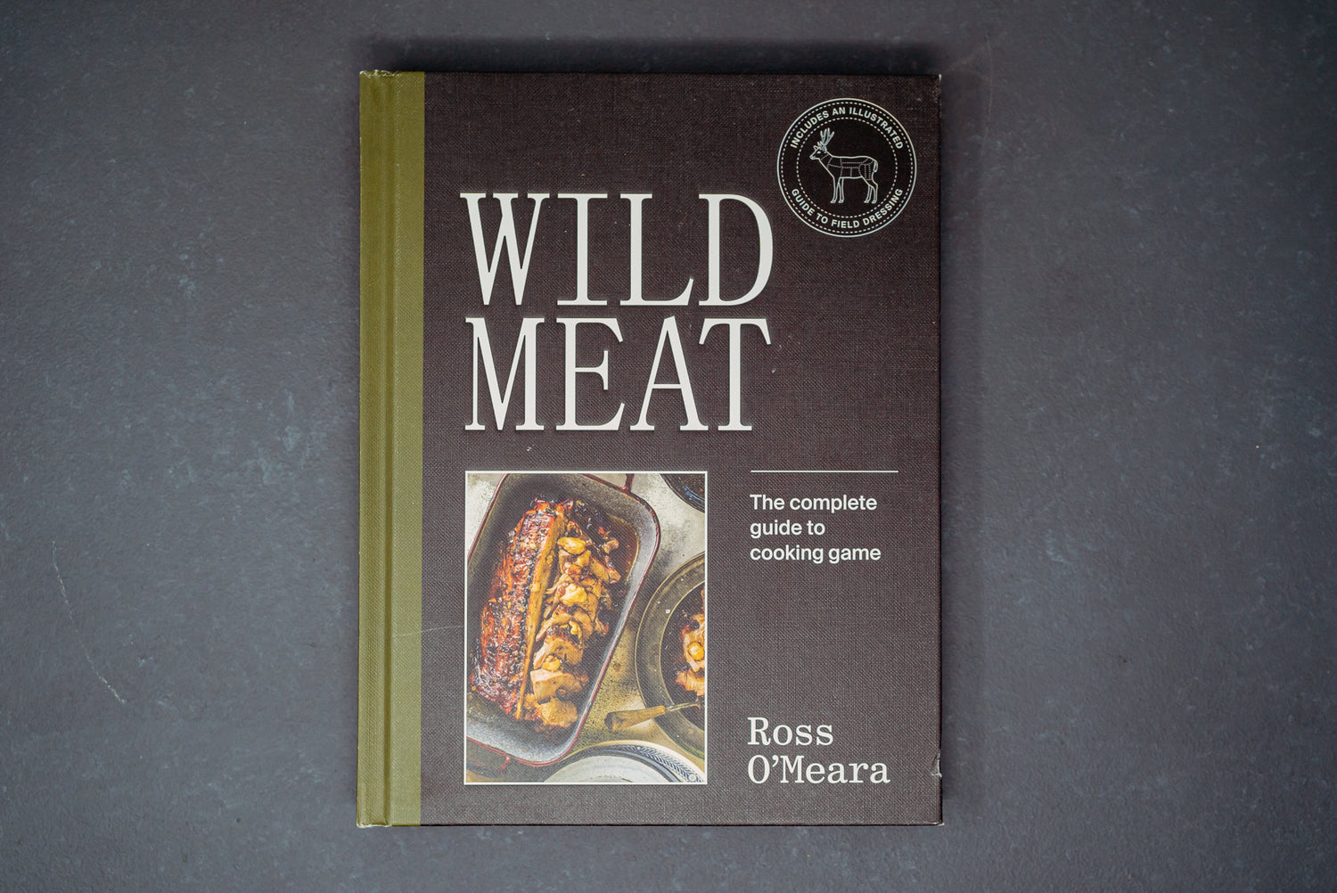 Wild Meat: The Complete Guide to Cooking Game - Thecooksedges