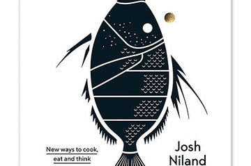 The Whole Fish Cookbook by Josh Niland - Thecooksedges